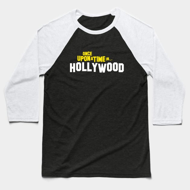 Once Upon a Time in Hollywood Baseball T-Shirt by Woah_Jonny